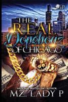 The Real Dopeboyz of Chicago 173072437X Book Cover