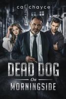 Dead Dog on Morningside 1719209030 Book Cover
