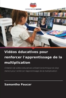 Vidéos éducatives pour renforcer l'apprentissage de la multiplication (French Edition) 6207122275 Book Cover