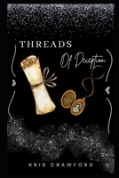 Threads of Deception B0DQKNJXS8 Book Cover