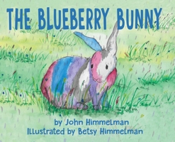Blueberry Bunny 196989119X Book Cover