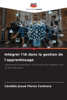 Intégrer l'IA dans la gestion de l'apprentissage (French Edition) 6207864247 Book Cover