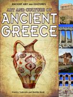 Art and Culture of Ancient Greece 1435835905 Book Cover