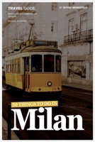 50 Things to Do In Milan: 2024 Guide B0CRF23QHY Book Cover