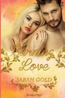 Burning Love 1517771552 Book Cover