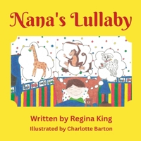 Nana's Lullaby B0C87VYJ13 Book Cover