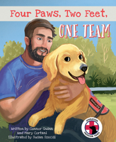 Four Paws, Two Feet, One Team 1645434796 Book Cover