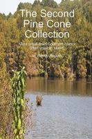 The Second Pine Cone Collection 0615262368 Book Cover