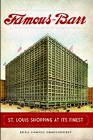 Famous-Barr: St. Louis Shopping at Its Finest 1626196923 Book Cover
