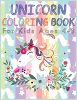 Unicorn coloring book for kids ages 4-8: A amazing cute Coloring Book with Magical Unicorns for kids . B084DFZKFG Book Cover