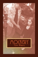 Mockery 1365154564 Book Cover