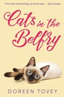Cats in the Belfry 1912546833 Book Cover