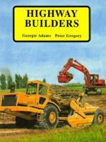 Highway Builders 1550374672 Book Cover