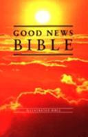 Good News Bible: Good News Bible - Sunrise 0005128404 Book Cover