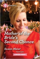 Mother of the Bride's Second Chance 1335216057 Book Cover