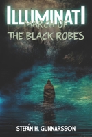 Illuminati: March of the Black Robes B0FJ2MWN38 Book Cover