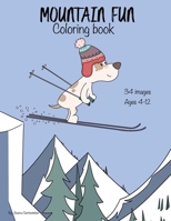 Mountain Fun: Coloring Book B0CKWTDVTY Book Cover