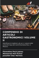 Compendio Di Articoli Gastronomici Volume II 6205618192 Book Cover