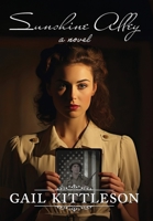 Sunshine Alley 1967649367 Book Cover