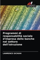 Programmi di responsabilità sociale d'impresa delle banche nel settore dell'istruzione 6203691607 Book Cover
