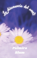 La Disonancia del Amor 8409415631 Book Cover