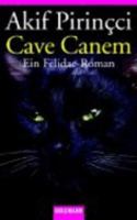 Cave Canem: Ein Felidae- Roman. 344244991X Book Cover