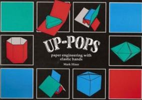 Up-Pops: Paper Engineering With Elastic Bands 0906212790 Book Cover