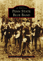 Penn State Blue Band 1467106348 Book Cover