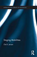 Staging Mobilities 1032926503 Book Cover