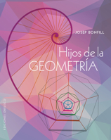 Hijos de la Geometria 8411720985 Book Cover