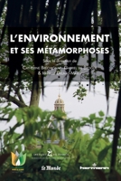 L'environnement et ses métamorphoses 2705691308 Book Cover