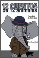 12 cuentos de 12 animales B0BW36MFRW Book Cover