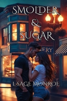 Smolder & Sugar (McAlester's Sinful Nights) B0DXPCHBN1 Book Cover
