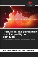 Production and perception of voice quality in bilinguals 620720462X Book Cover