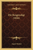 Die Bergpredigt 1142716392 Book Cover