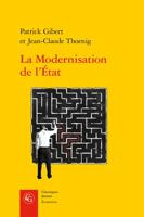 La Modernisation de l'Etat: Une Promesse Trahie ? 2406092631 Book Cover