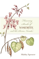 Flowering Shrubs of Yosemite and the Sierra Nevada 1597141127 Book Cover