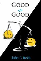 Good vs Good 0984749144 Book Cover