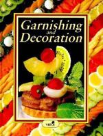 Garnishing and Decoration 0900778318 Book Cover