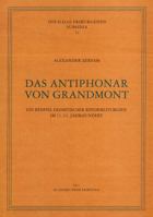 Das Antiphonar Von Grandmont: Ein Beispiel Eremitischer Reformliturgien Im 11./12. Jahrhundert 3402136260 Book Cover