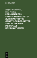 Permutiertes Symptomenregister Zur Diagnostik Genetisch Bedingter Syndrome Und Merkmalskombinationen 311257429X Book Cover