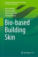 Bio-based Building Skin 9811337462 Book Cover
