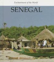 Senegal (Enchantment of the World. Second Series) 0516203045 Book Cover