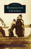 Washington Crossing 1467108006 Book Cover