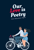 Our Love is Poetry 9787725836 Book Cover