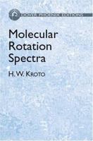 Molecular Rotation Spectra 048649540X Book Cover