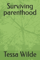 Surviving parenthood B0GLJFD28L Book Cover