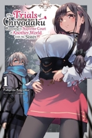 The Trials of Chiyodaku, Vol. 1 1975392434 Book Cover