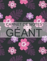 Carnet de Notes G�ant: Extra Gros Cahier 550 Pages Avec Papier Lign� Grand Format (21.59 x 27.94 cm) - Espacement des lignes 7,1 mm B083XX53GF Book Cover