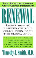Renewal: The Anti-Aging Revolution 0875965083 Book Cover